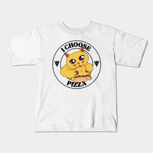 I Choose Pizza Kids T-Shirt